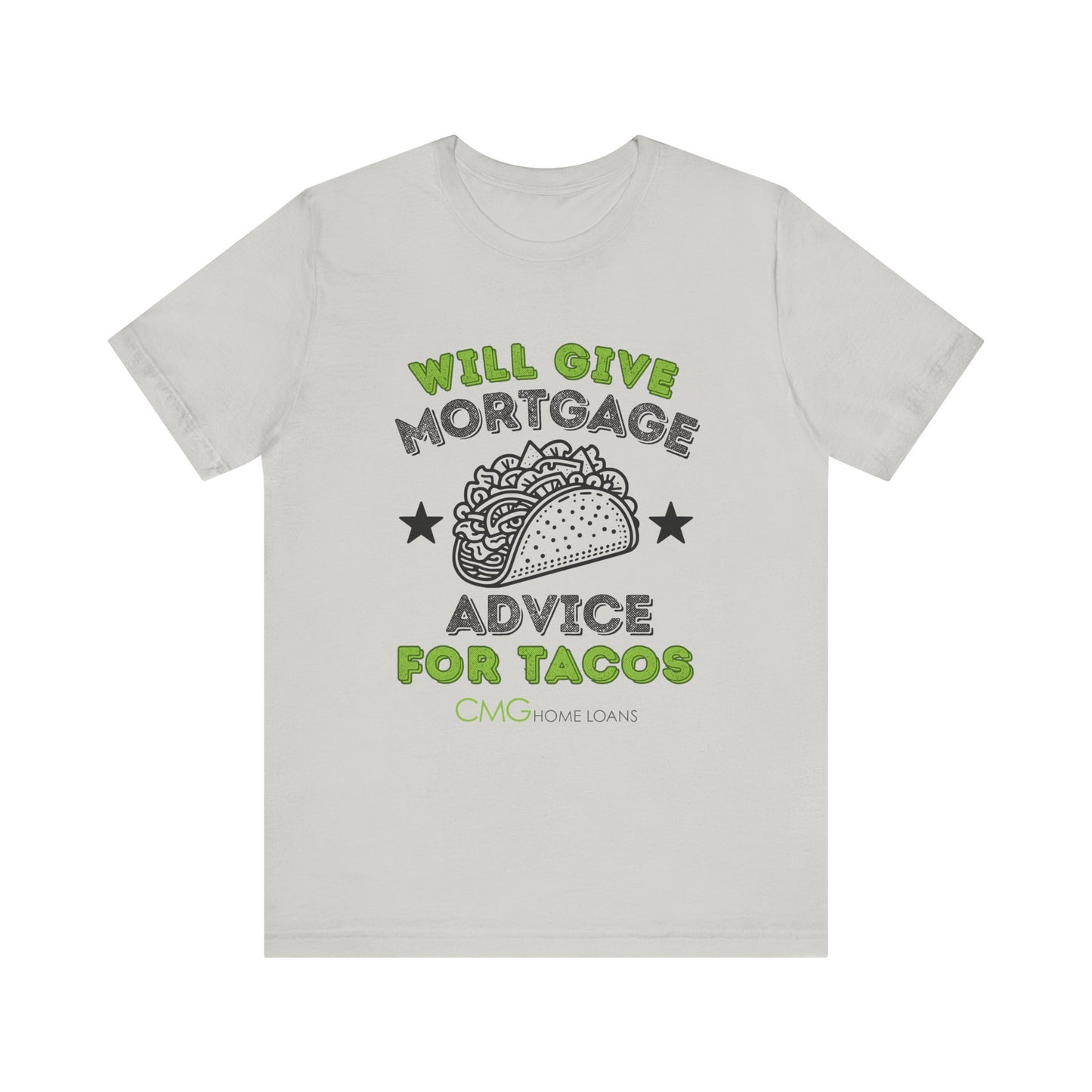 Mortgage Advice Taco Tee -