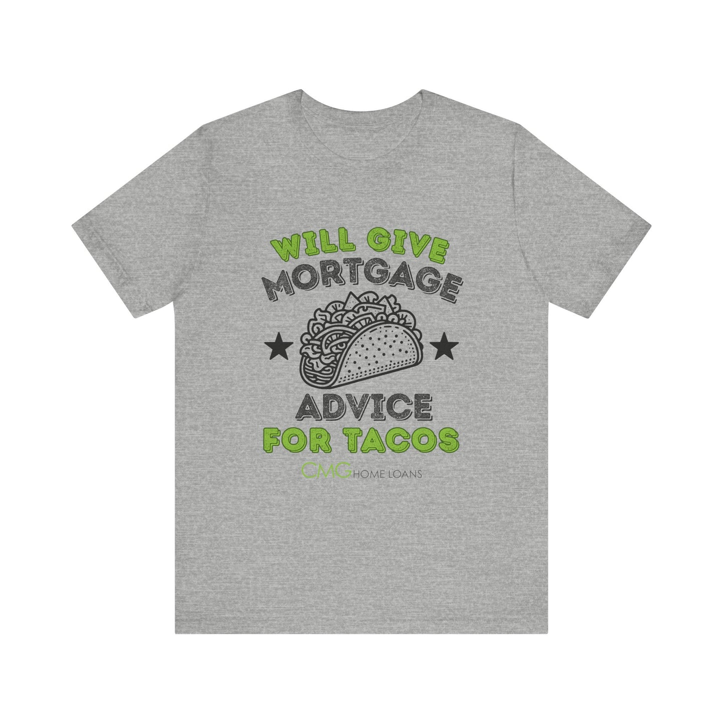 Mortgage Advice Taco Tee -