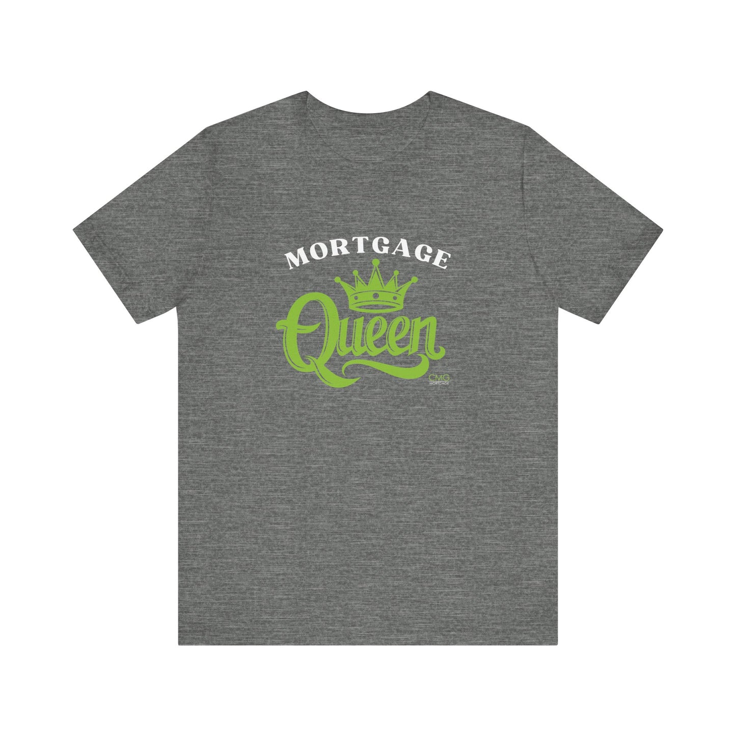 Mortgage Queen T-Shirt