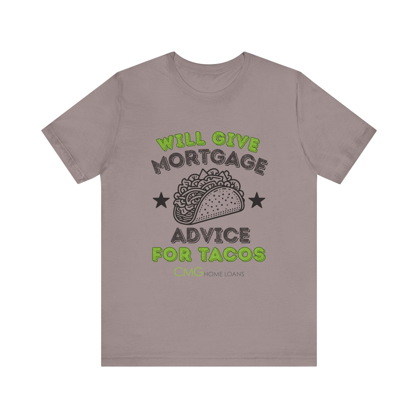 Mortgage Advice Taco Tee -