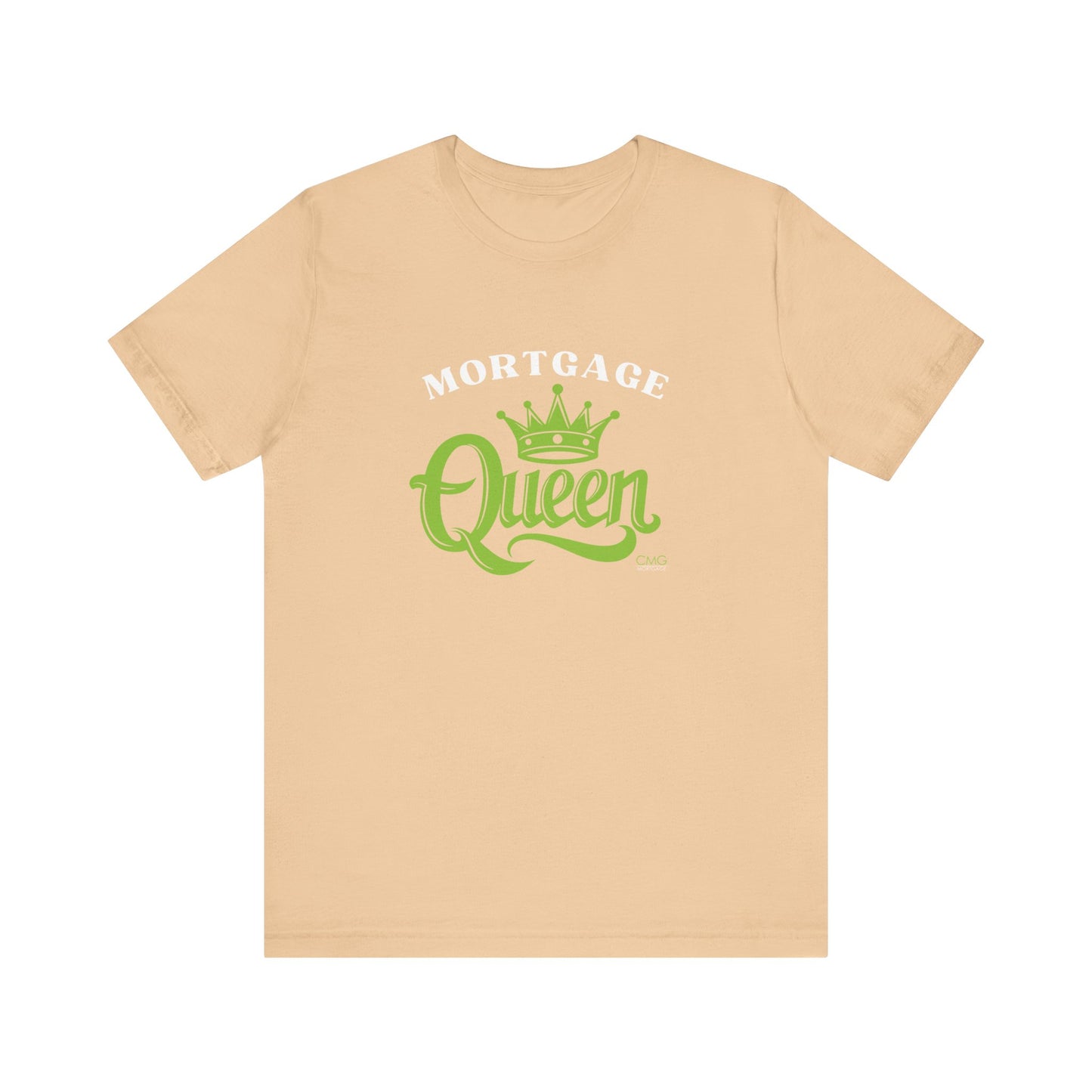 Mortgage Queen T-Shirt