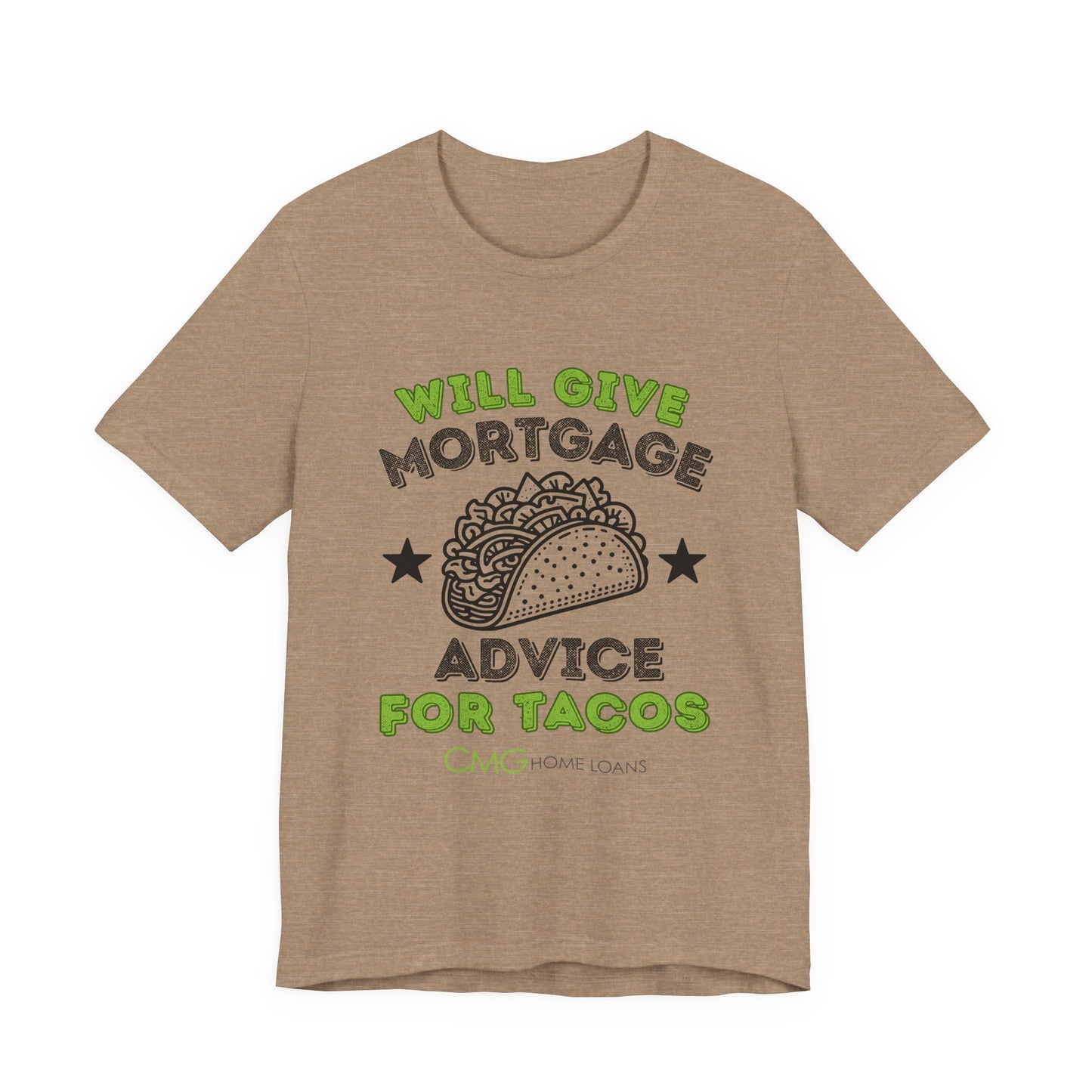 Mortgage Advice Taco Tee -