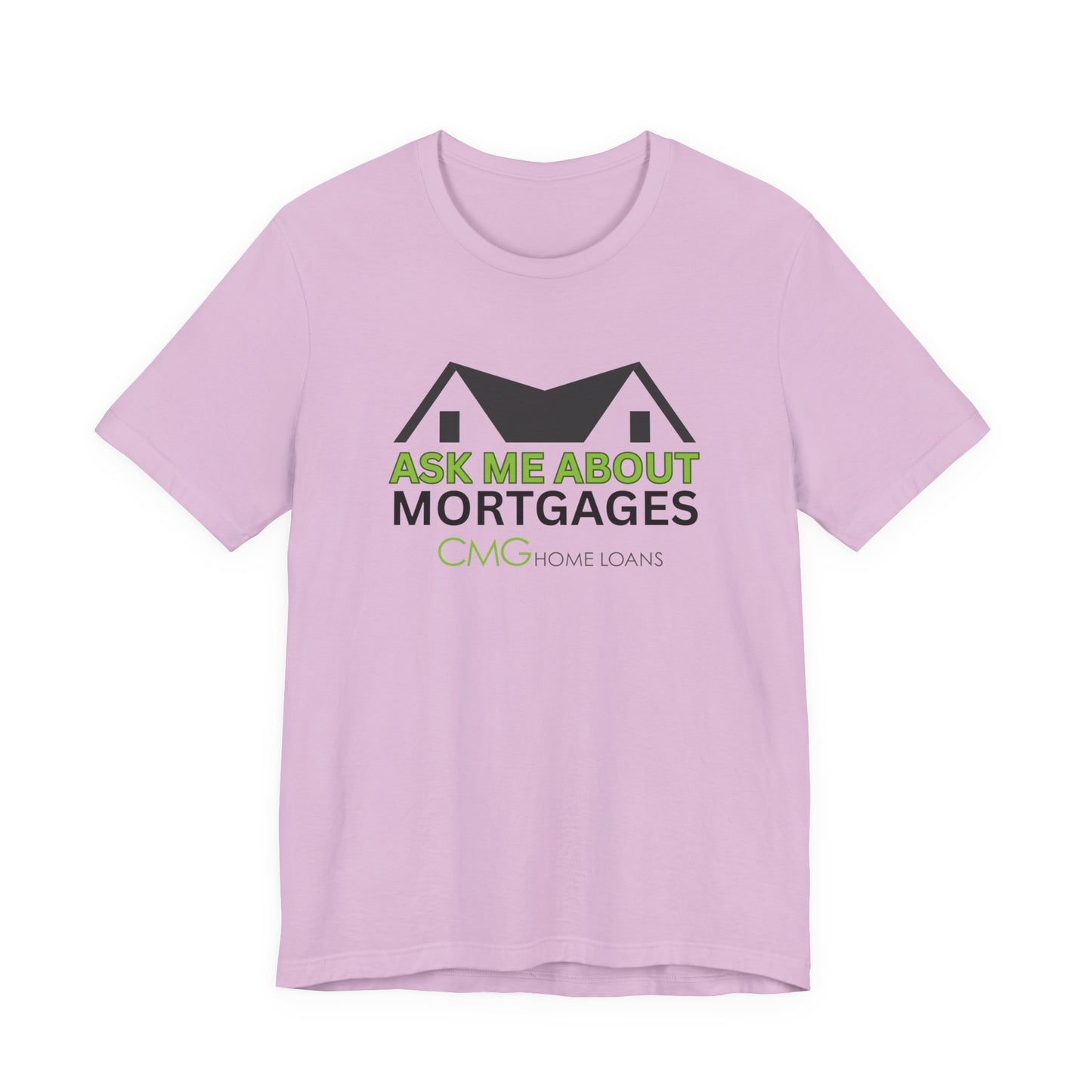 Ask Me About Mortgages Tee