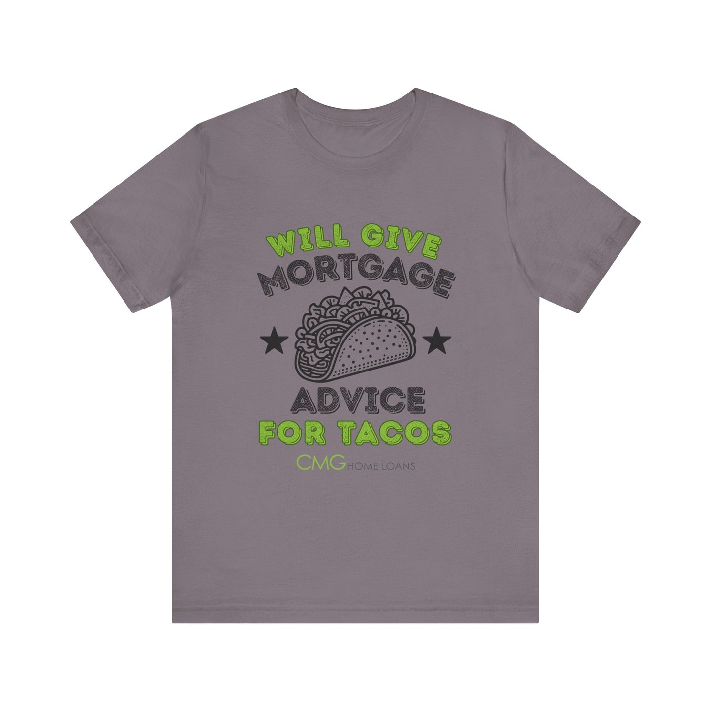 Mortgage Advice Taco Tee -